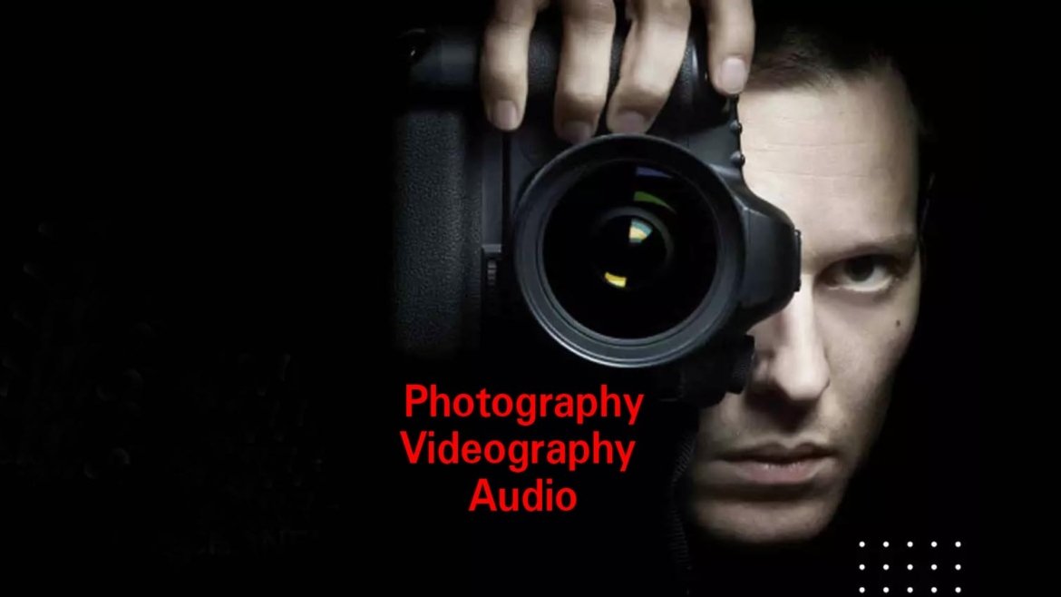 Photo, Video and Audio
